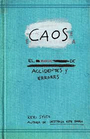 CAOS - EL MANUAL DE ACCIDENTES Y ERRORES
