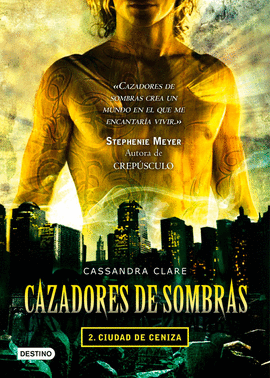 CAZADORES DE SOMBRAS 2 - CIUDAD DE CENIZA (BOOKET)