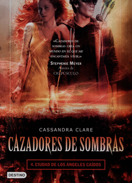 CAZADORES DE SOMBRAS 4 - CIUDAD DE LOS ANGELES (BOOKET)