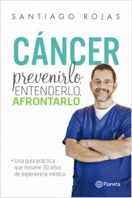 CANCER PREVENIRLO ENTENDERLO AFRONTARLO
