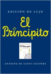 EL PRINCIPITO (EDICION DE LUJO)