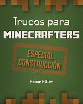 TRUCOS PARA MINECREAFTERS