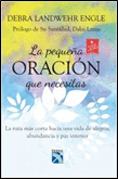 LA PEQUEÑA ORACION QUE NECESITAS