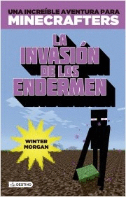 MINECRAFT - LA INVASION DE LOS ENDERMEN