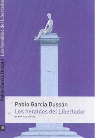 LOS HERALDOS DEL LIBERTADOR