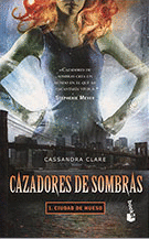CAZADORES DE SOMBRAS 1 - CIUDAD DE HUESO (BOOKET)