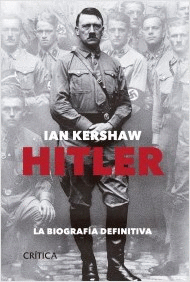 HITLER - LA BIOGRAFIA DEFINITIVA