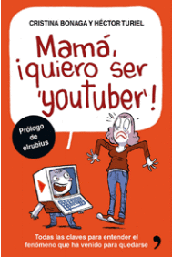 MAMA, QUIERO SER UN YOUTUBER!