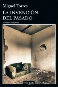 LA INVENCION DEL PASADO