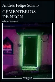 CEMENTERIOS DE NEON