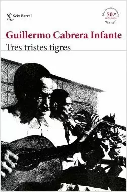 TRES TRISTES TIGRES