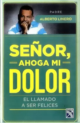 SEÑOR AHOGA MI DOLOR