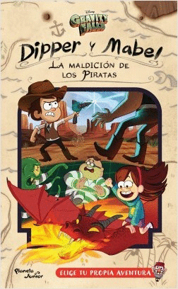 GRAVITY FALLS - DIPPER Y MABEL / LA MALDICIÓN DE LOS PIRATAS