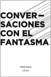 CONVERSACIONES CON EL FANTASMA