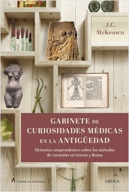 GABINETE DE CURIOSIDADES MEDICAS DE LA ANTIGÜEDAD