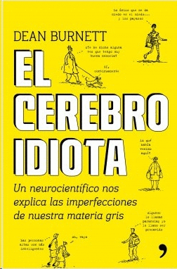 CEREBRO IDIOTA, EL