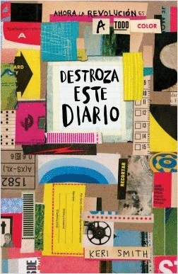 DESTROZA ESTE DIARIO - A TODO COLOR