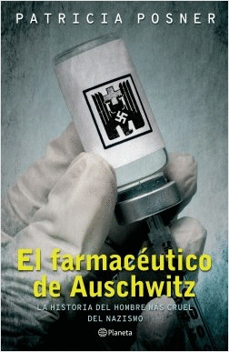 FARMACEUTICO DE AUSCHWITZ