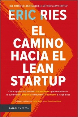 EL CAMINO HACIA EL LEAN STARTUP