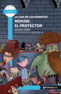 LIGA DE LOS ESPANTOS MOHAN EL PROTECTOR