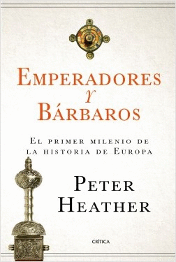 EMPERADORES Y BARBAROS