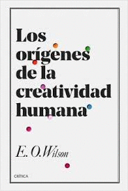 ORIGENES DE LA CREATIVIDAD HUMANA , LOS