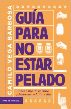 GUÍA PARA NO ESTAR PELADO