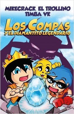 LOS COMPAS 1 - EL DIAMANTITO LEGENDARIO