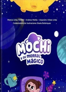 MOCHI Y SU MORRAL MAGICO