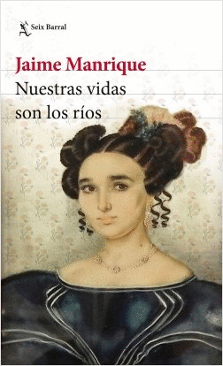 NUESTRAS VIDAS SON LOS RÍOS