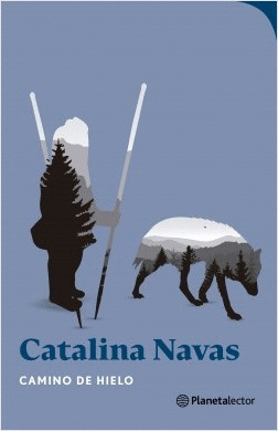 CAMINO DE HIELO