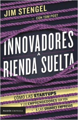 INNOVADORES A RIENDA SUELTA