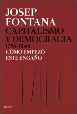 CAPITALISMO Y DEMOCRACIA 1756-1848