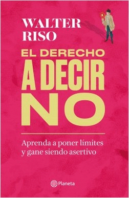 EL DERECHO A DECIR NO