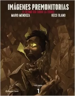 EL ULTIMO DIA SOBRE LA TIERRA VOL 1 - IMÁGENES PREMONITORIAS