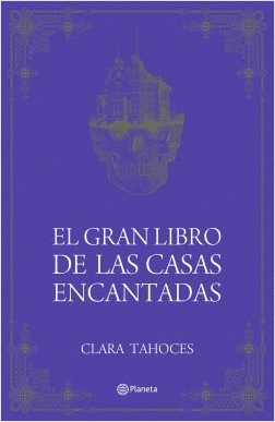 EL GRAN LIBRO DE LAS CASAS ENCANTADAS