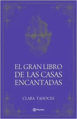 EL GRAN LIBRO DE LAS CASAS ENCANTADAS