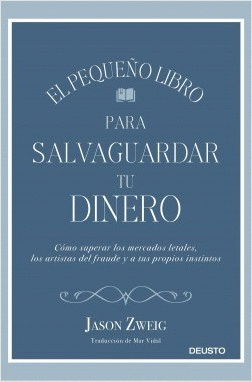 PEQUEÑO LIBRO PARA SALVAGUARDAR TU DINERO, EL