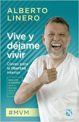 VIVE Y DÉJAME VIVIR