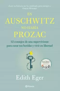 EN AUSCHWITZ NO HABÍA PROZAC