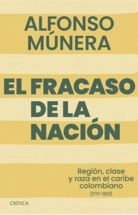 EL FRACASO DE LA NACIÓN