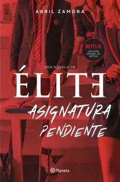 ÉLITE: ASIGNATURA PENDIENTE