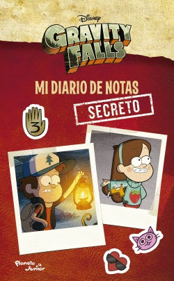 GRAVITY FALLS. MI DIARIO DE NOTAS SECRETO