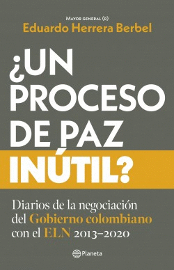 ¿UN PROCESO DE PAZ INÚTIL?