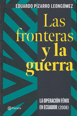 LAS FRONTERAS Y LA GUERRA