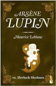 ARSENE LUPIN - HERLOCK SHOLMES