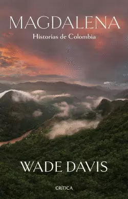 MAGDALENA. HISTORIAS DE COLOMBIA