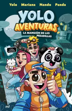 YOLO AVENTURAS 1. LA MANSIÓN DE LAS PESADILLAS