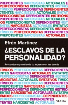 ¿ESCLAVOS DE LA PERSONALIDAD?