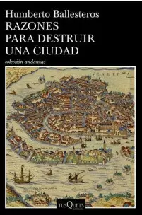 RAZONES PARA DESTRUIR UNA CIUDAD